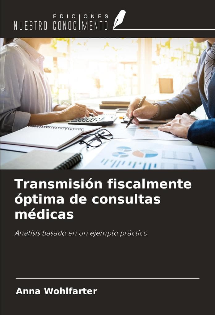 Transmisión fiscalmente óptima de consultas médicas
