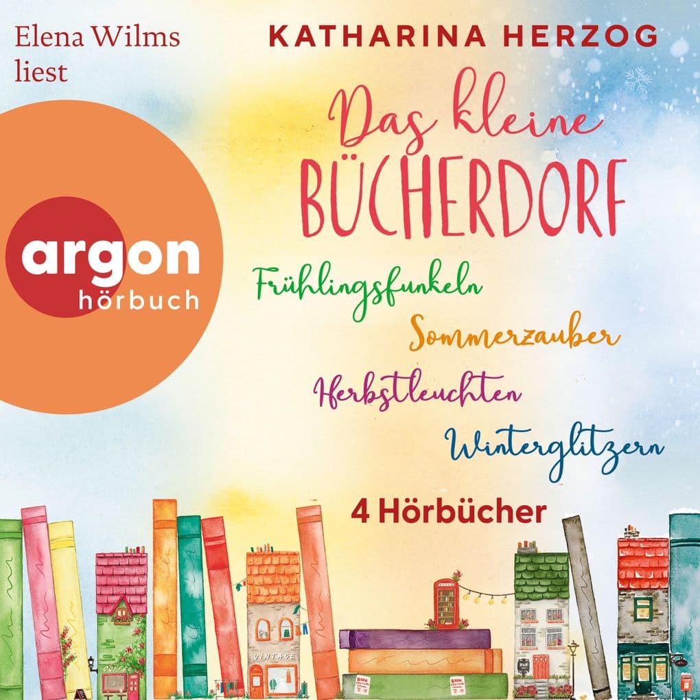 Das kleine Bücherdorf 1-4 - Winterglitzern, Frühlingsfunkeln, Herbstleuchten, Sommerzauber