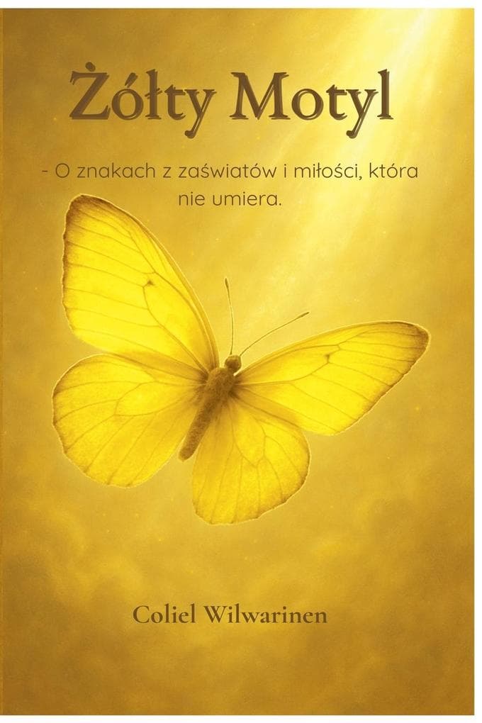 óty Motyl - O znakach z zawiatów i mioci, która nie umiera.