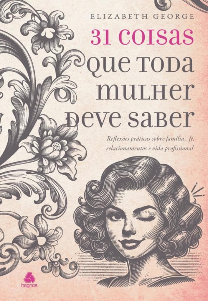 31 Coisas que toda mulher deve saber