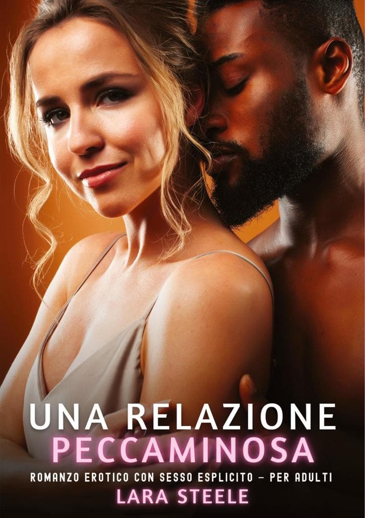 Una Relazione Peccaminosa