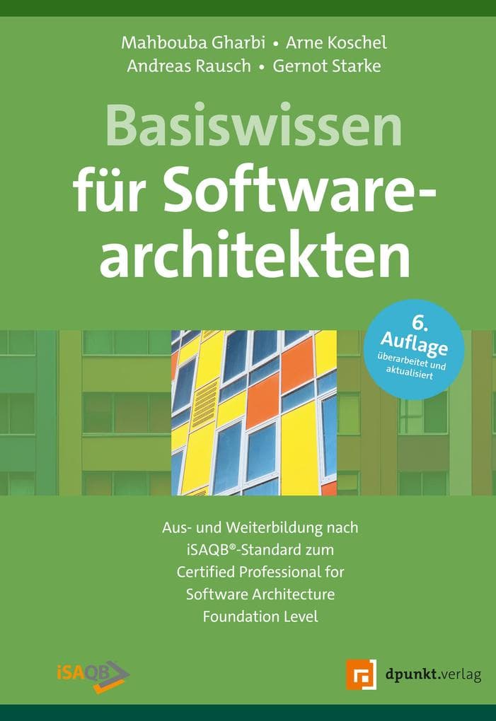 Basiswissen für Softwarearchitekten