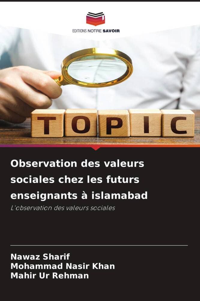 Observation des valeurs sociales chez les futurs enseignants à islamabad