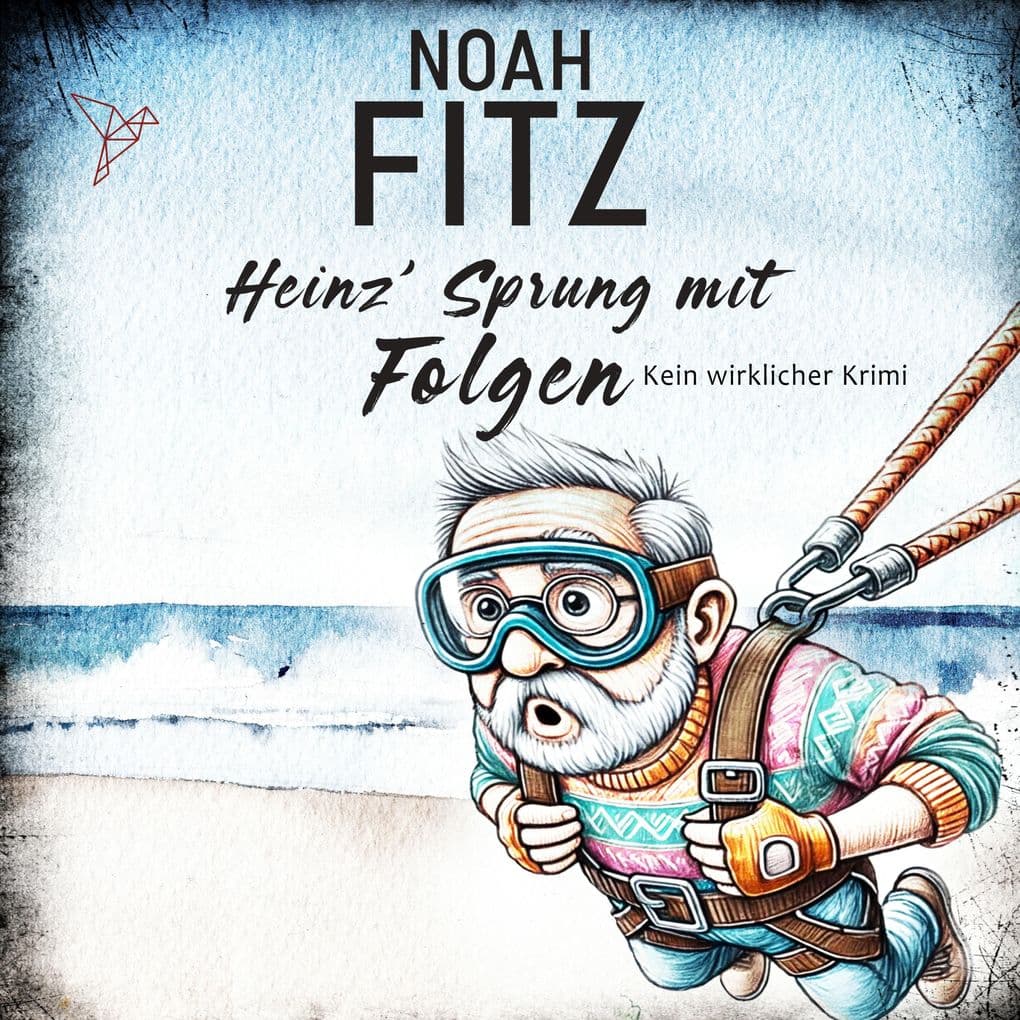 Heinz' Sprung mit Folgen