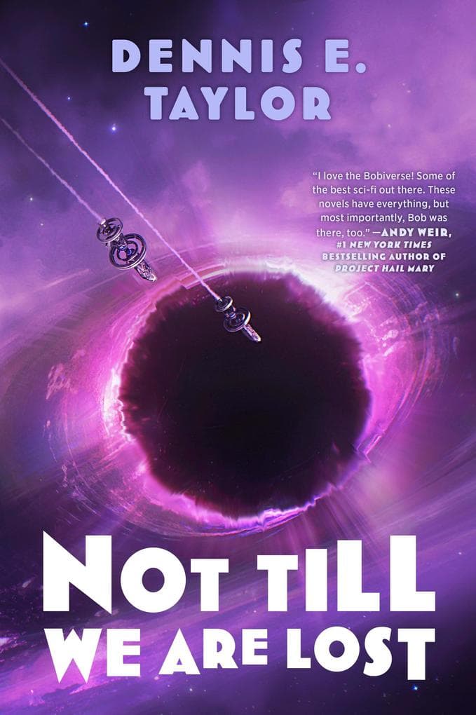 Not Till We Are Lost