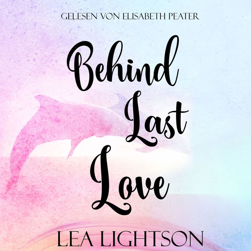 Behind Last Love