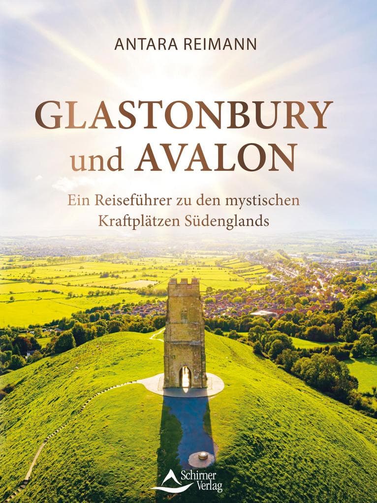 Glastonbury und Avalon