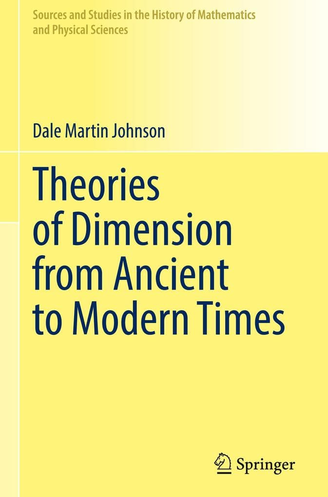 Theories of Dimension from Ancient to Modern Times
