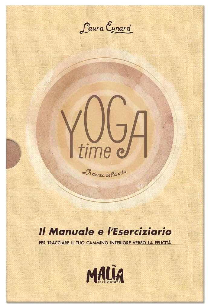 Yoga time. La danza della vita