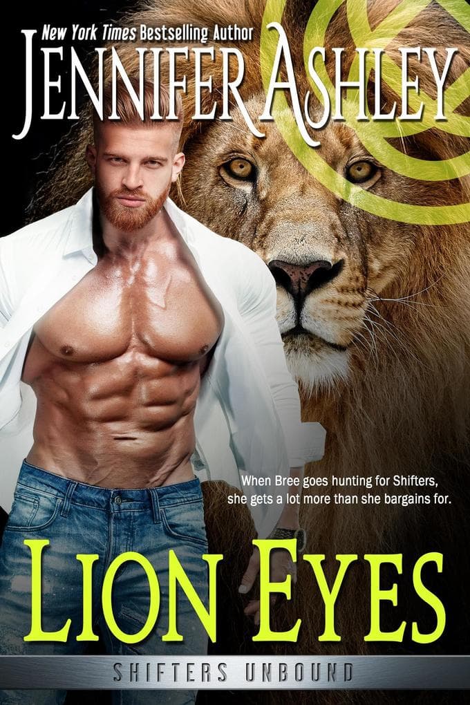 Lion Eyes (Shifters Unbound)