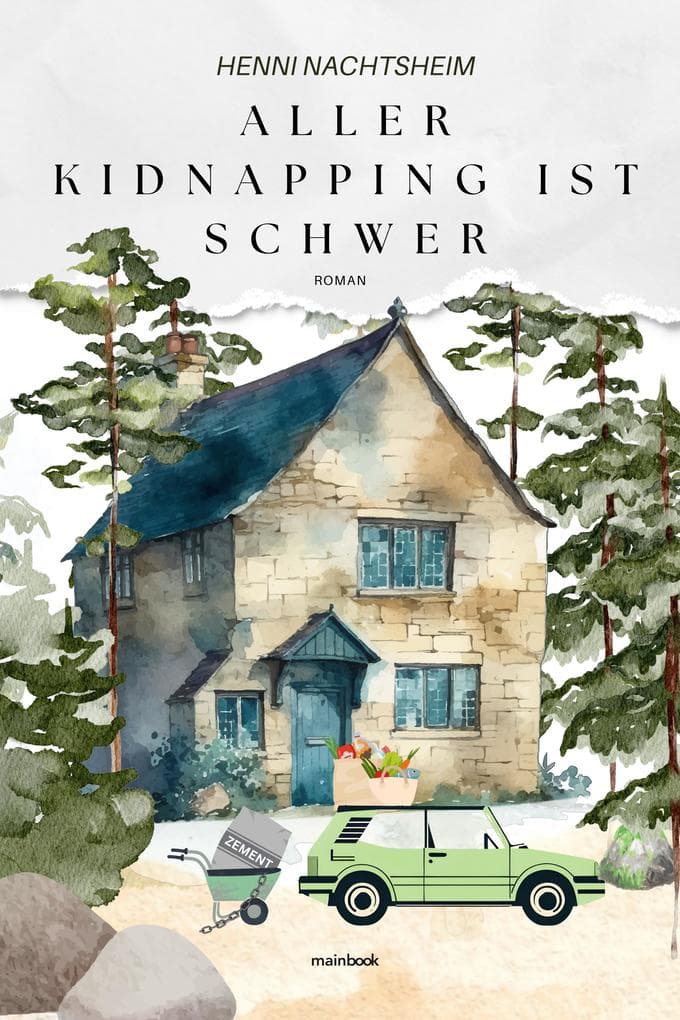 Aller Kidnapping ist schwer oder das Fingerspitzengefühl der Florentine Huth