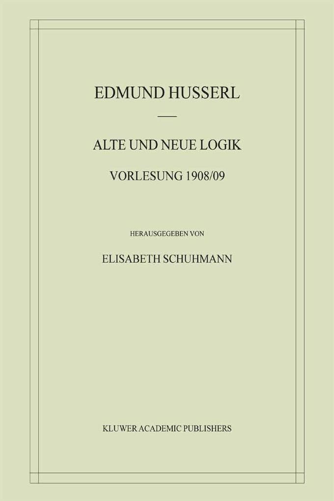 Alte und Neue Logik