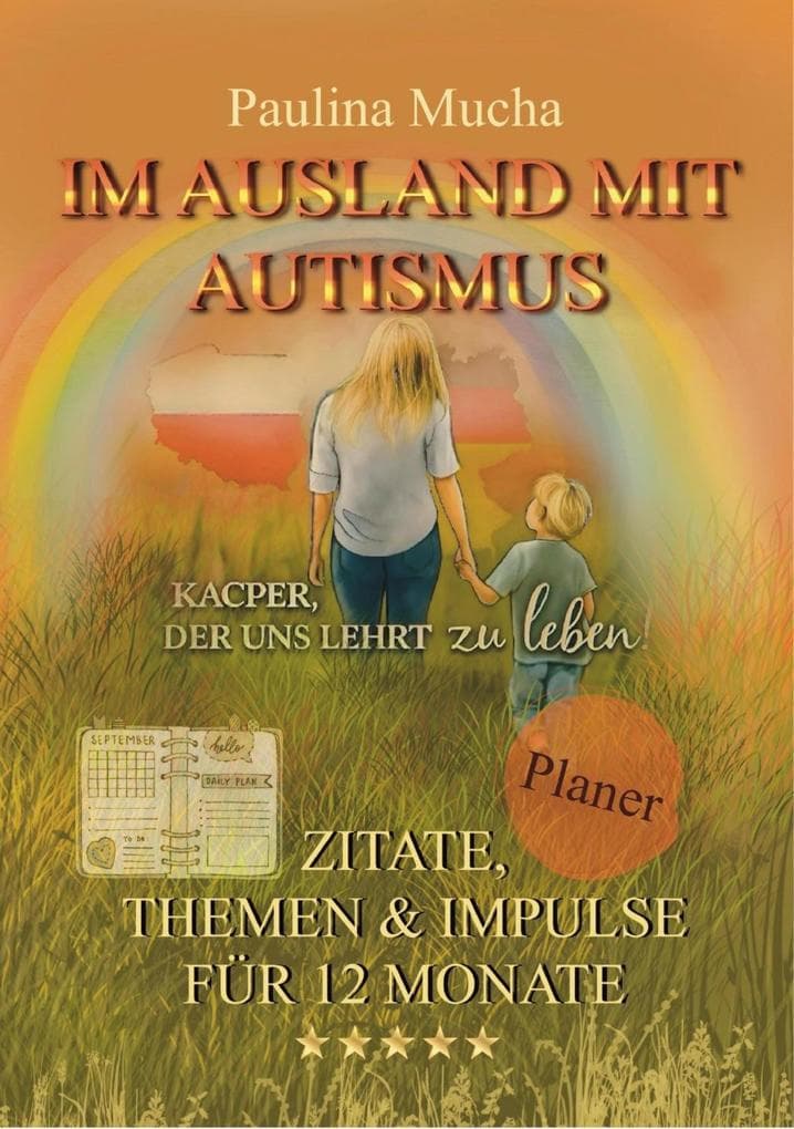 Planer "Im Ausland mit Autismus - Kacper, der uns lehrt zu leben"
