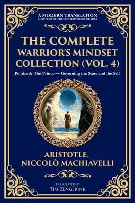 The Complete Warrior's Mindset Collection (Vol. 4)