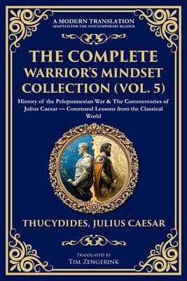 The Complete Warrior's Mindset Collection (Vol. 5)