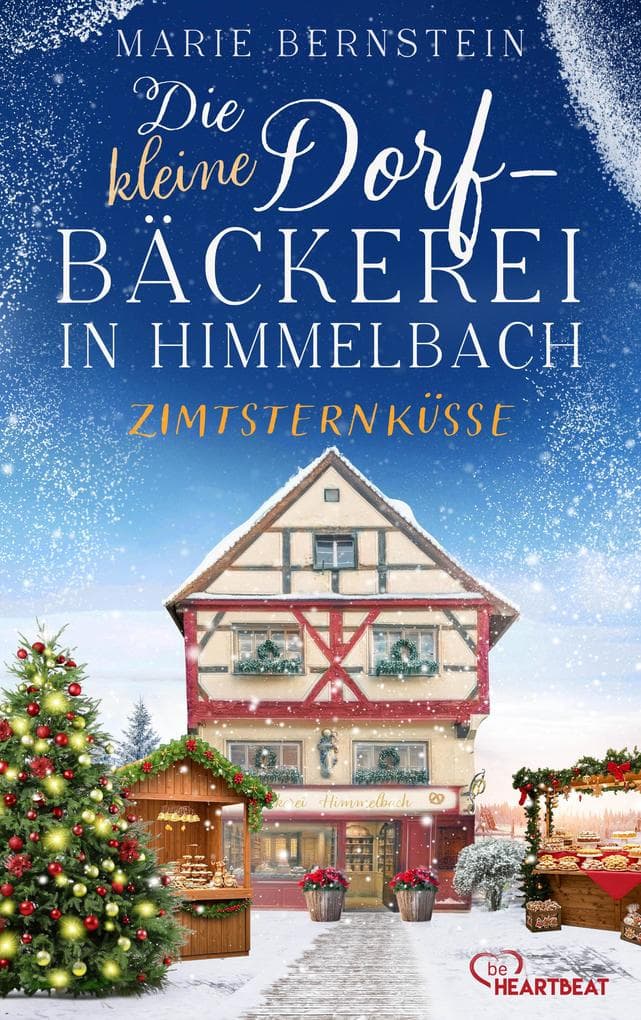 Die kleine Dorfbäckerei in Himmelbach - Zimtsternküsse