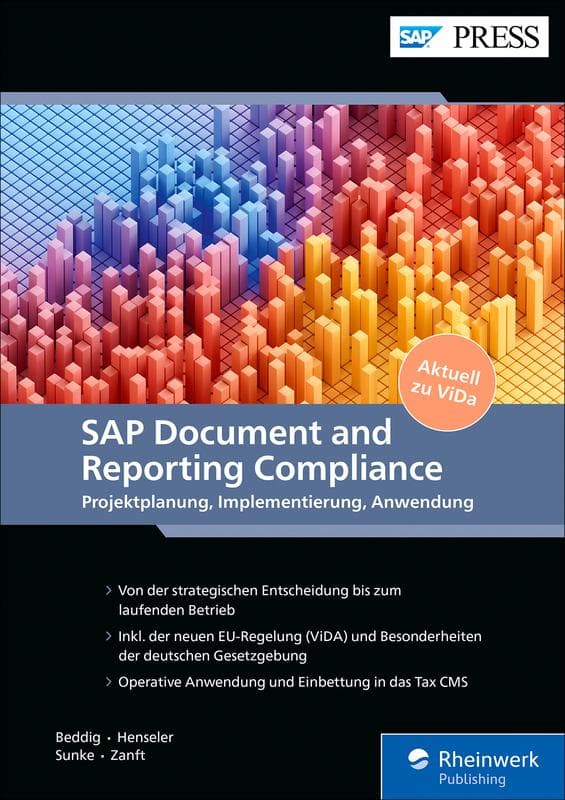SAP Document and Reporting Compliance - Projektplanung, Implementierung, Anwendung