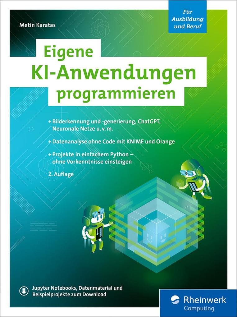 Eigene KI-Anwendungen programmieren