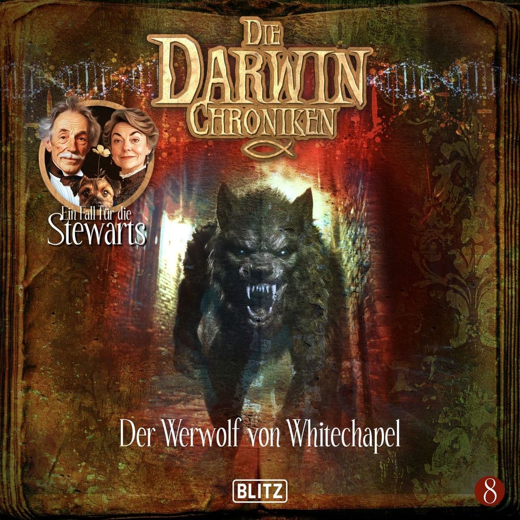 Die Darwin Chroniken - Folge 8: Der Werwolf von Whitechapel