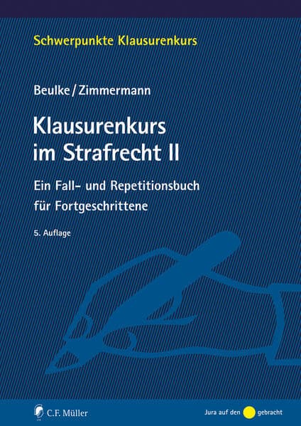 Klausurenkurs im Strafrecht II