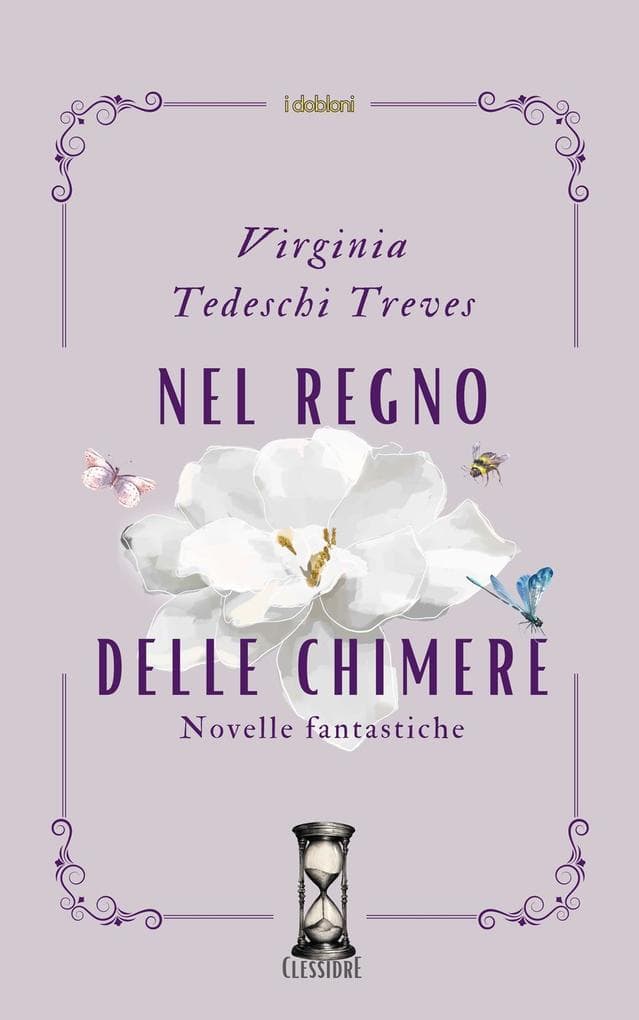 Nel regno delle Chimere. Novelle fantastiche