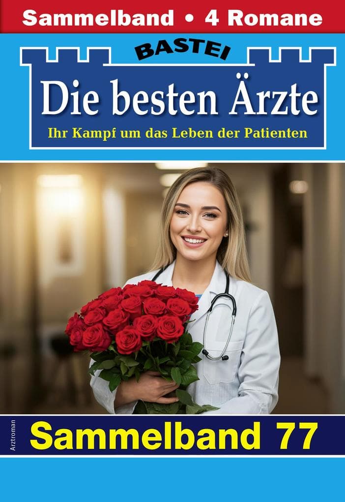 Die besten Ärzte - Sammelband 77