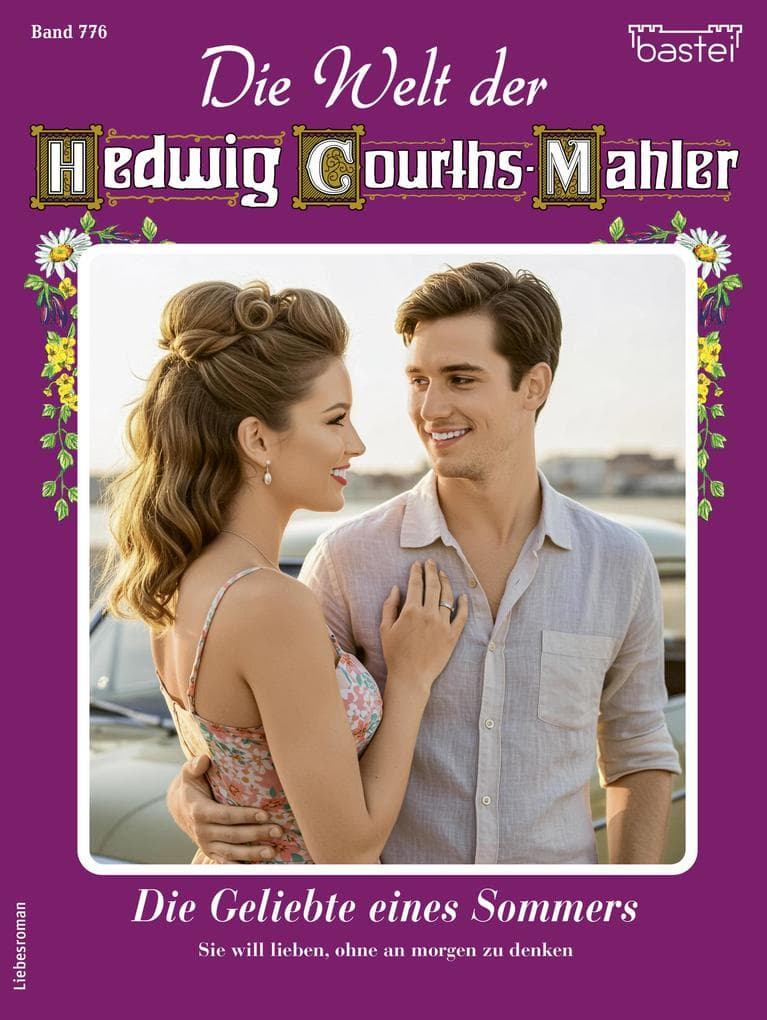 Die Welt der Hedwig Courths-Mahler 776