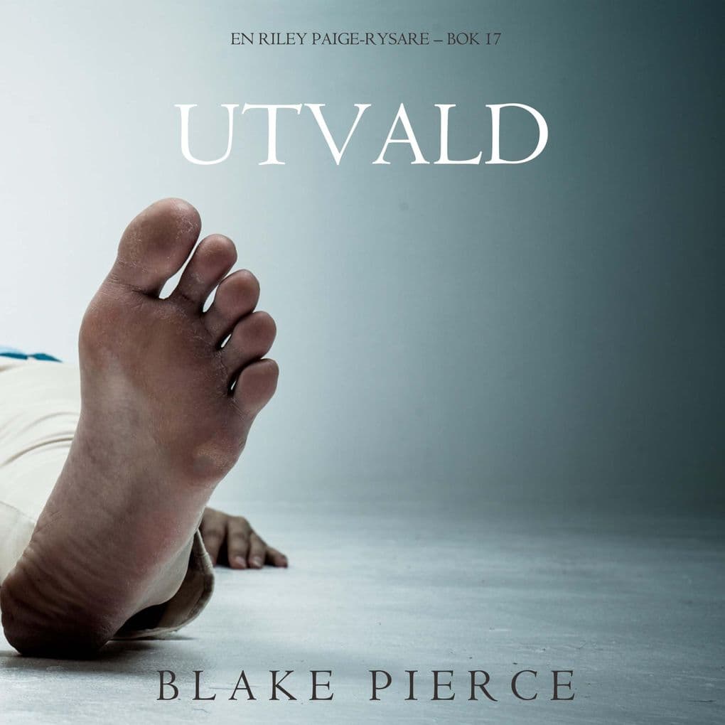 Utvald (En Riley Paige-Rysare Bok 17)
