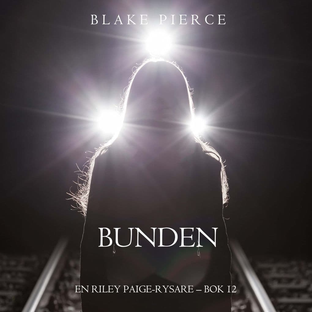 Bunden (En Riley Paige-Rysare Bok 12)