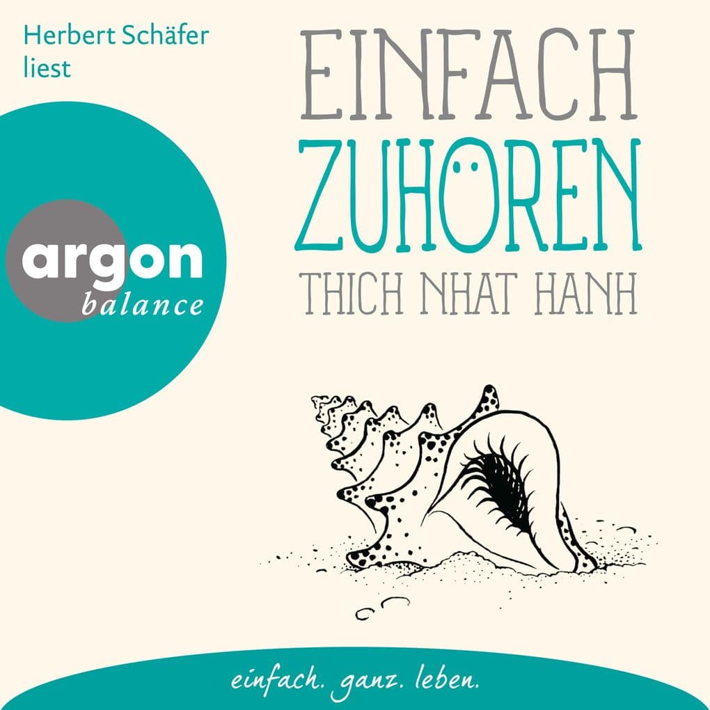 Einfach zuhören - Basics der Achtsamkeit