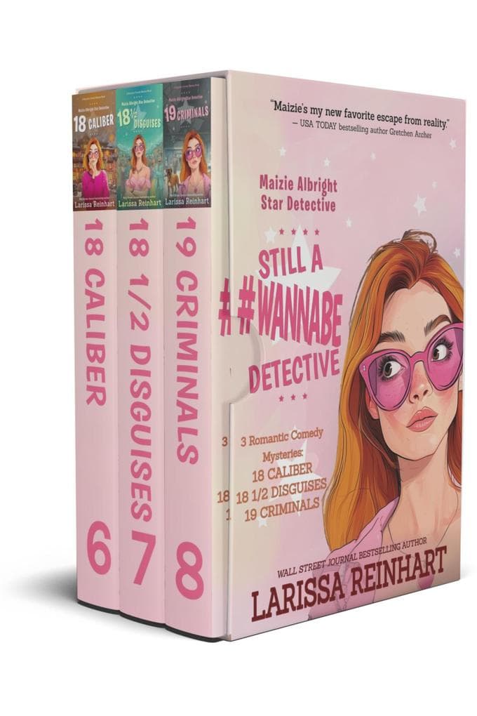 Still A #WannabeDetective Maizie Albright Star Detective Omnibus 3 (books 6-8)