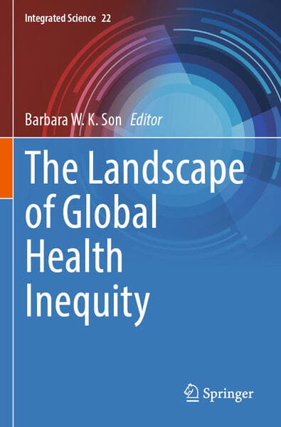 The Landscape of Global Health Inequity