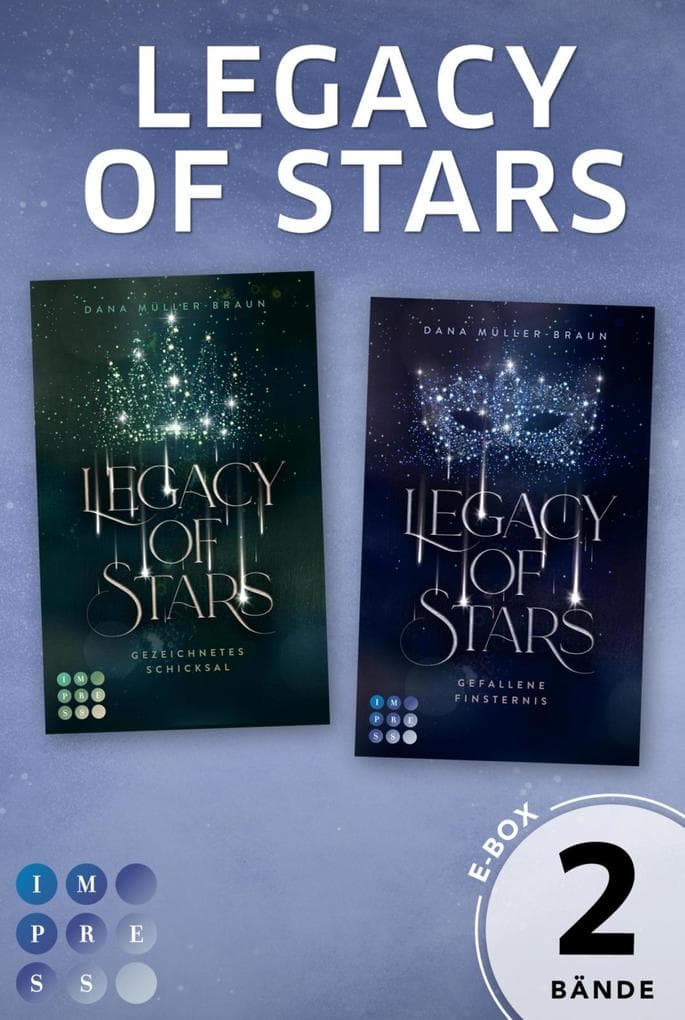 Legacy of Stars: Die fesselnde Romantasy-Dilogie in einem Bundle!