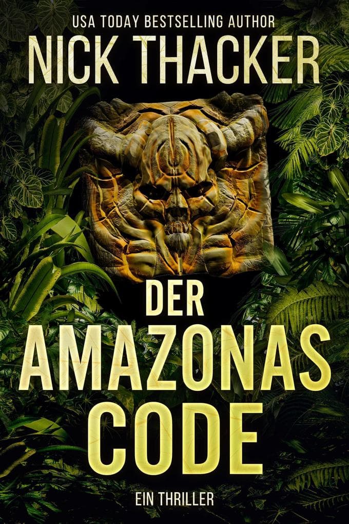 Der Amazonas Code (Harvey Bennett Thrillers - German, #2)
