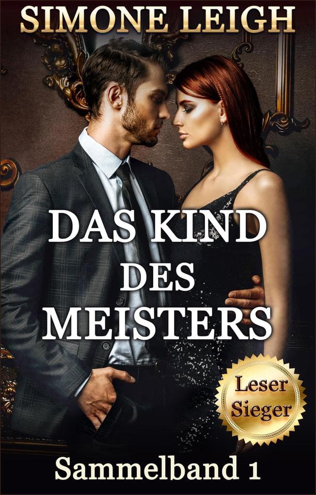 Das Kind des Meisters - Sammelband 1 (Das Kind des Meisters - Sammelband-Reihe, #1)