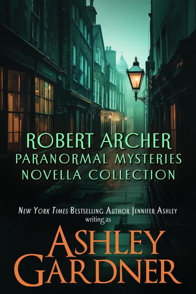 Robert Archer Paranormal Mysteries Novella Collection (Robert Archer Paranormal Historical Mysteries)