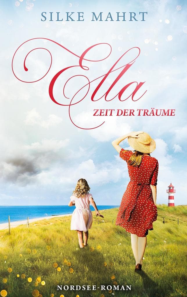 Ella - Zeit der Träume