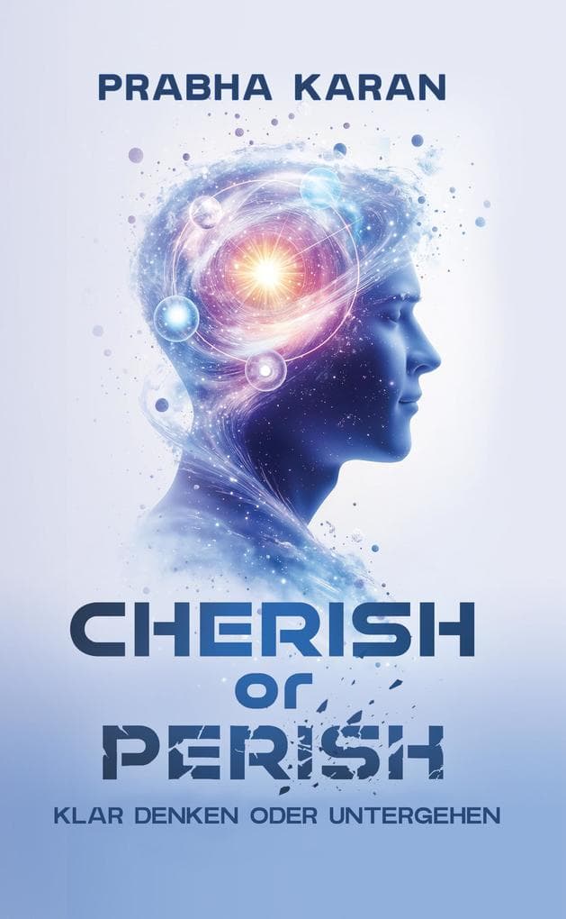 Cherish or Perish