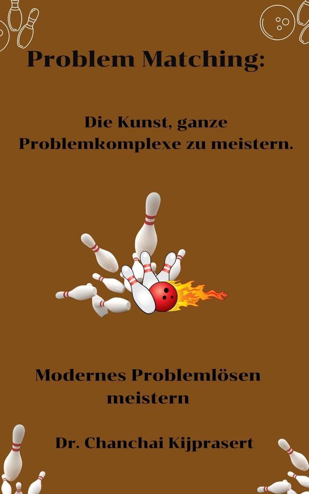 Problem-Matching: Die Kunst, ganze Problemkomplexe zu meistern.