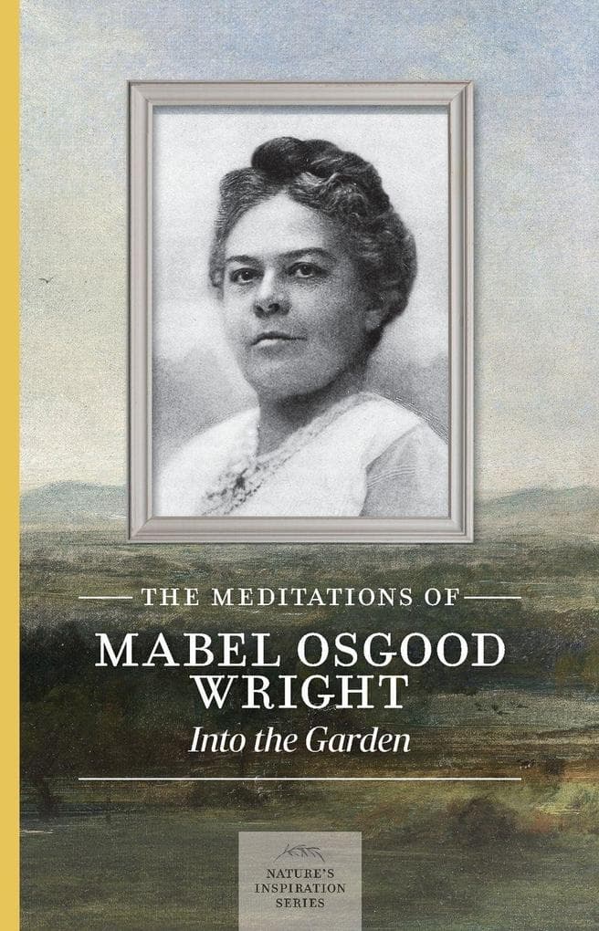 The Meditations of Mabel Osgood Wright