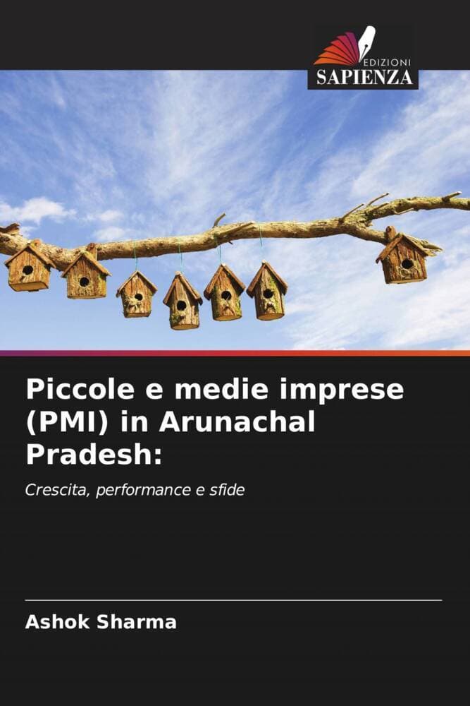 Piccole e medie imprese (PMI) in Arunachal Pradesh: