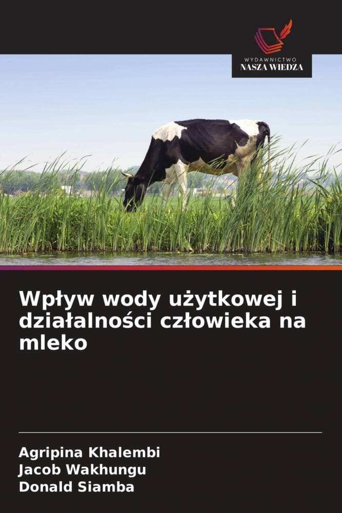 Wpyw wody uytkowej i dziaalnoci czowieka na mleko