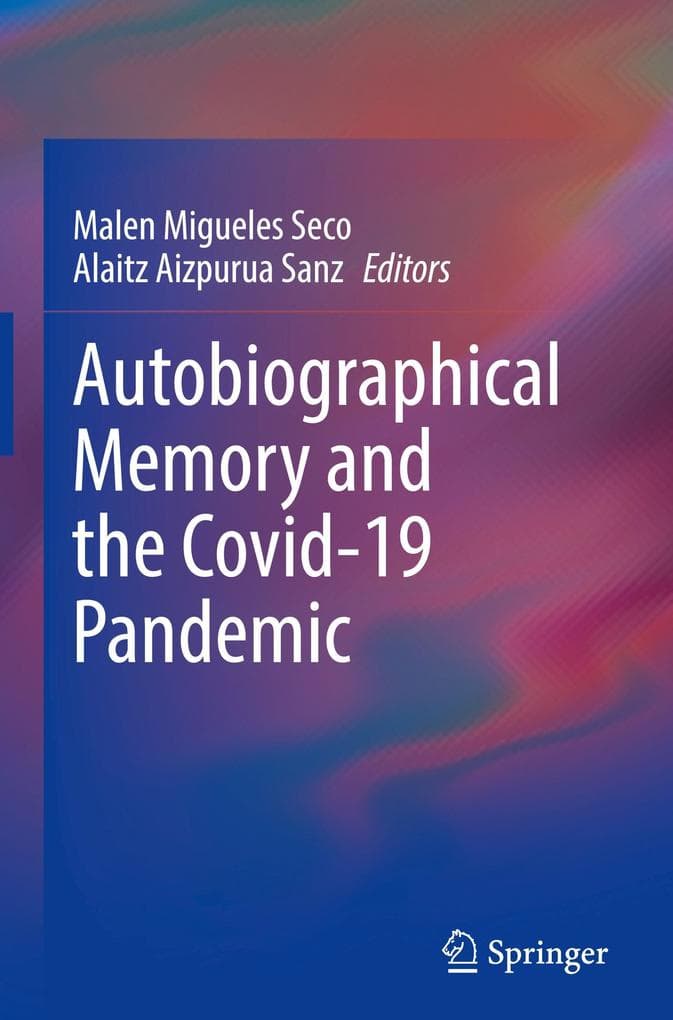Autobiographical Memory and the Covid-19 Pandemic
