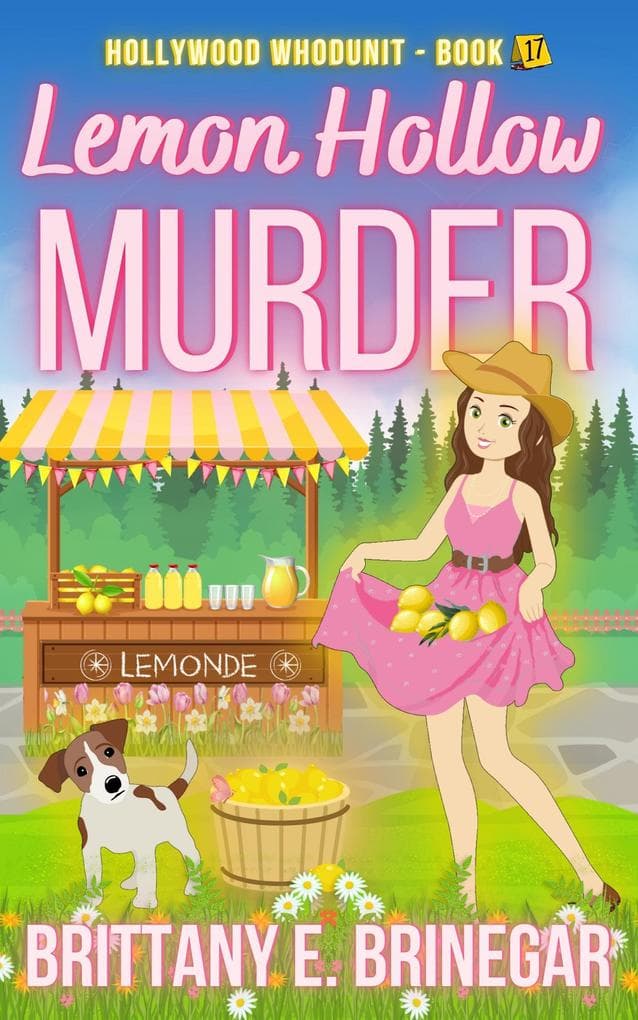 Lemon Hollow Murder (Hollywood Whodunit, #17)