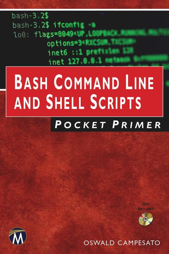 Bash Command Line and Shell Scripts Pocket Primer
