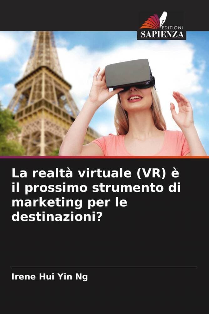 La realtà virtuale (VR) è il prossimo strumento di marketing per le destinazioni?