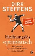 Hoffnungslos optimistisch