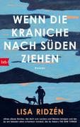Wenn die Kraniche nach Süden ziehen