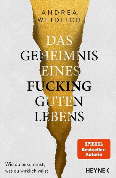 Das Geheimnis eines fucking guten Lebens