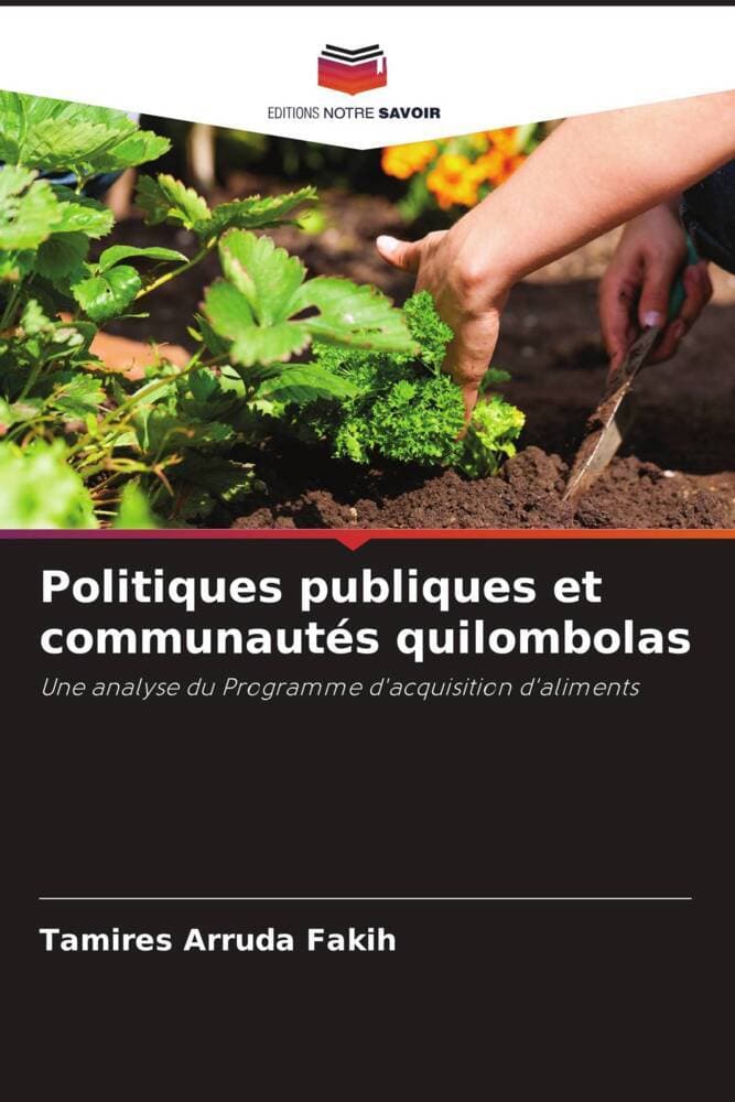Politiques publiques et communautés quilombolas